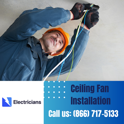 Expert Ceiling Fan Installation Services | Cedar, MN Electricians