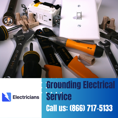 Grounding Electrical Services by Cedar, MN Electricians | Safety & Expertise Combined